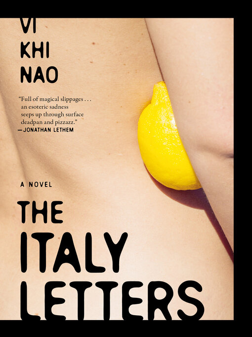 Title details for The Italy Letters by Vi Khi Nao - Available